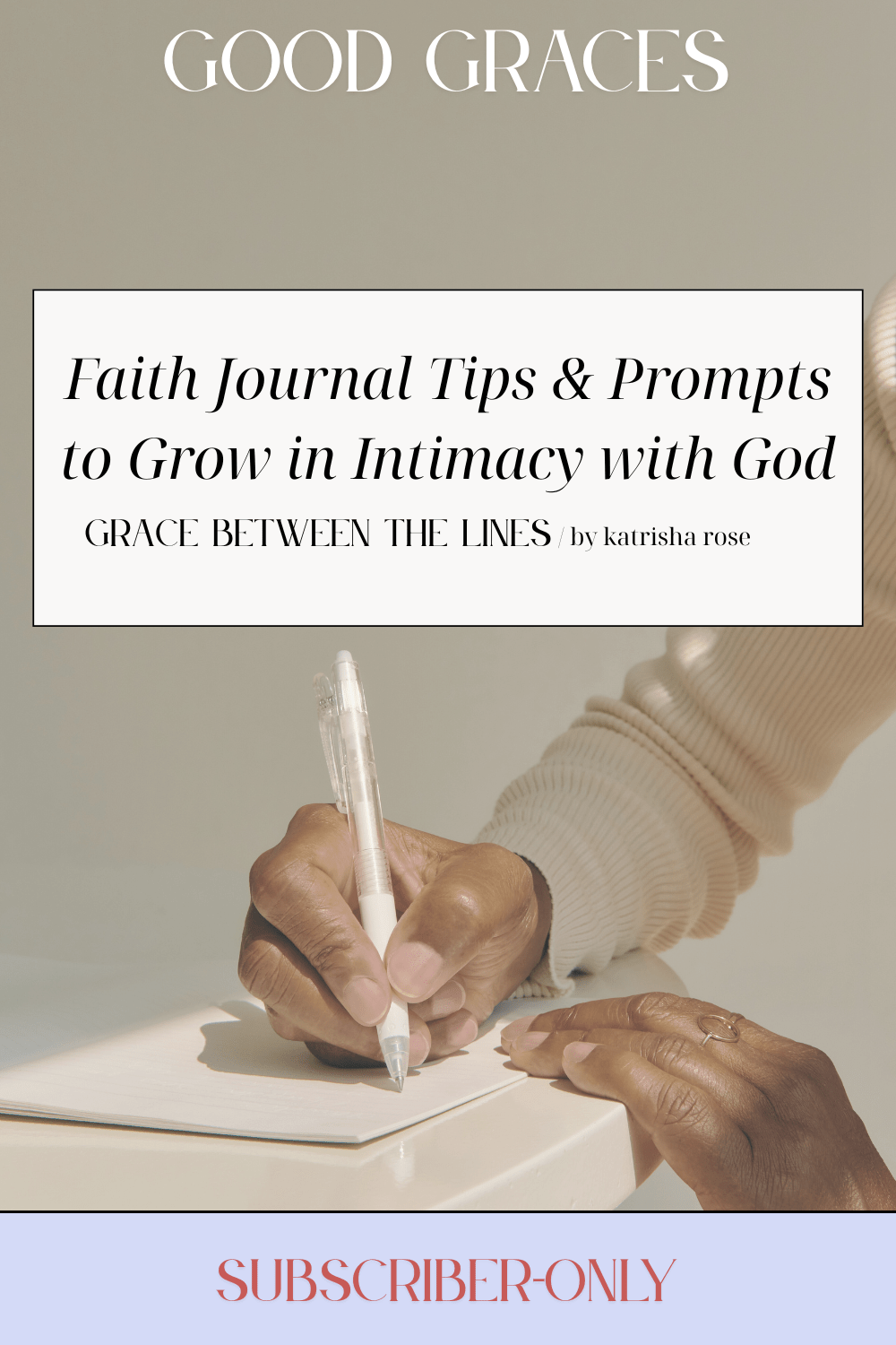 Faith Journal Tips & Prompts to Grow in Intimacy with&nbsp;God